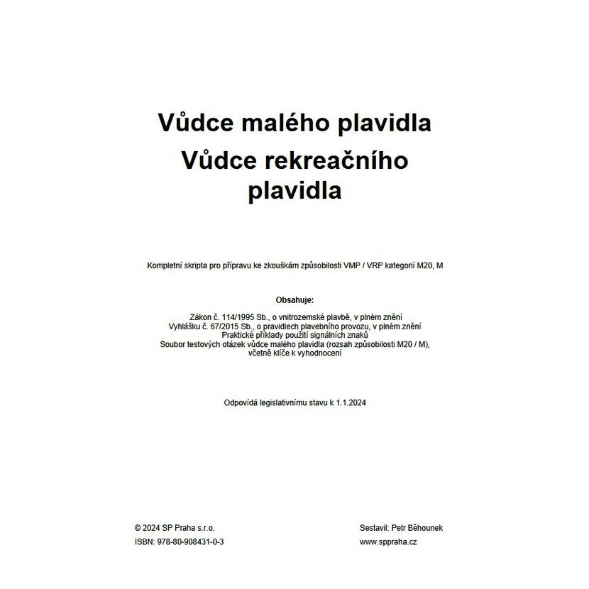 Vůdce malého plavidla 2025